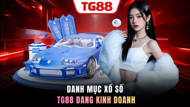 Danh mục xổ số TG88 đang kinh doanh