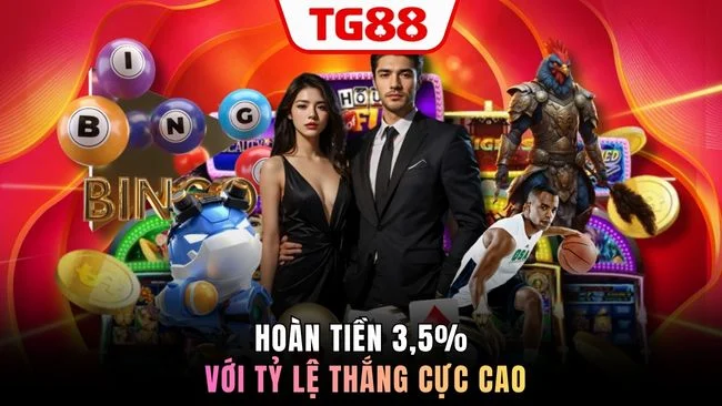 Hoàn tiền 3,5% với tỷ lệ thắng cực cao