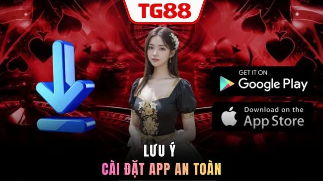 Lưu ý cài đặt app an toàn